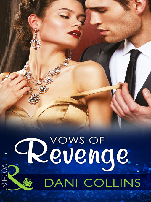 Title details for Vows of Revenge by Dani Collins - Wait list